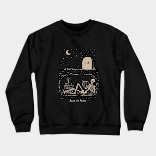 Read In Peace Crewneck Sweatshirt